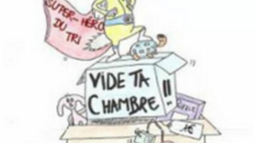 VIDE TA CHAMBRE